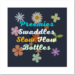 Preemies Swaddles Slow Flow Bottles Posters and Art